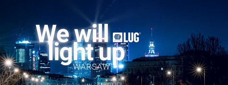 LUG rozświetli Warszawę