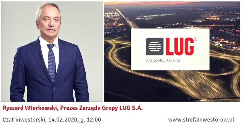 Zapraszamy na czat inwestorski z Prezesem LUG S.A.