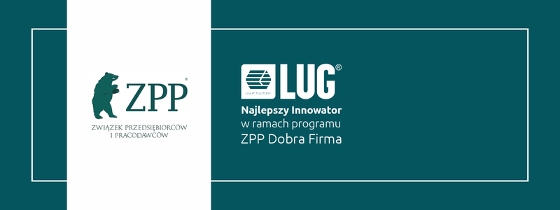 LUG Light Factory Najlepszym Innowatorem w ramach programu Dobra Firma